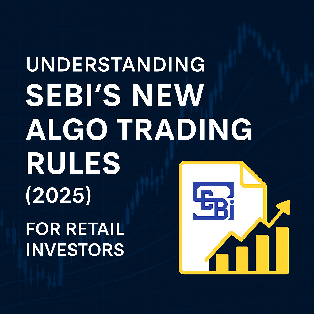 SEBI New Algo Trading Rules